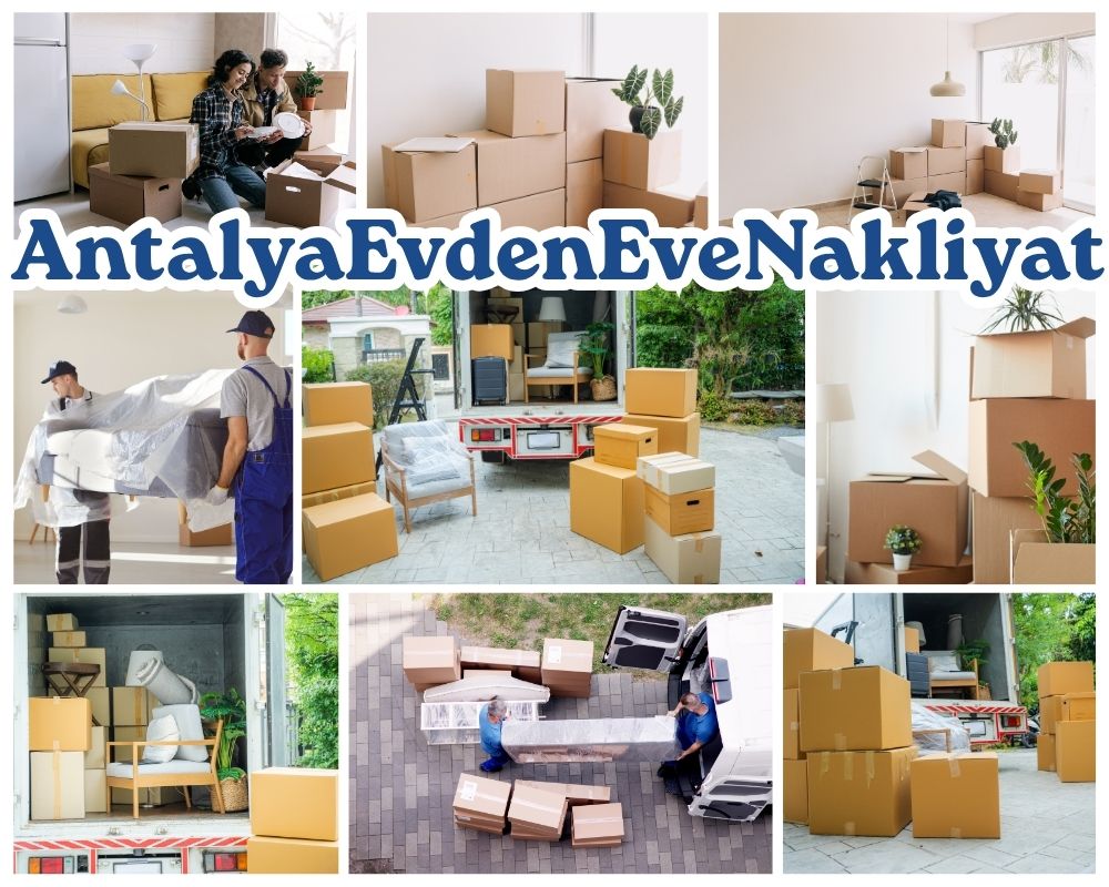 Antalya Sarıcakaya Evden Eve Nakliye